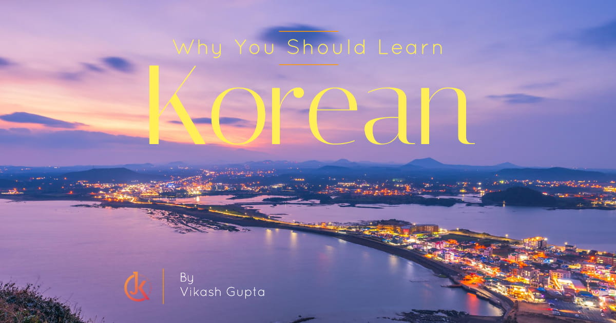 Why learn Korean