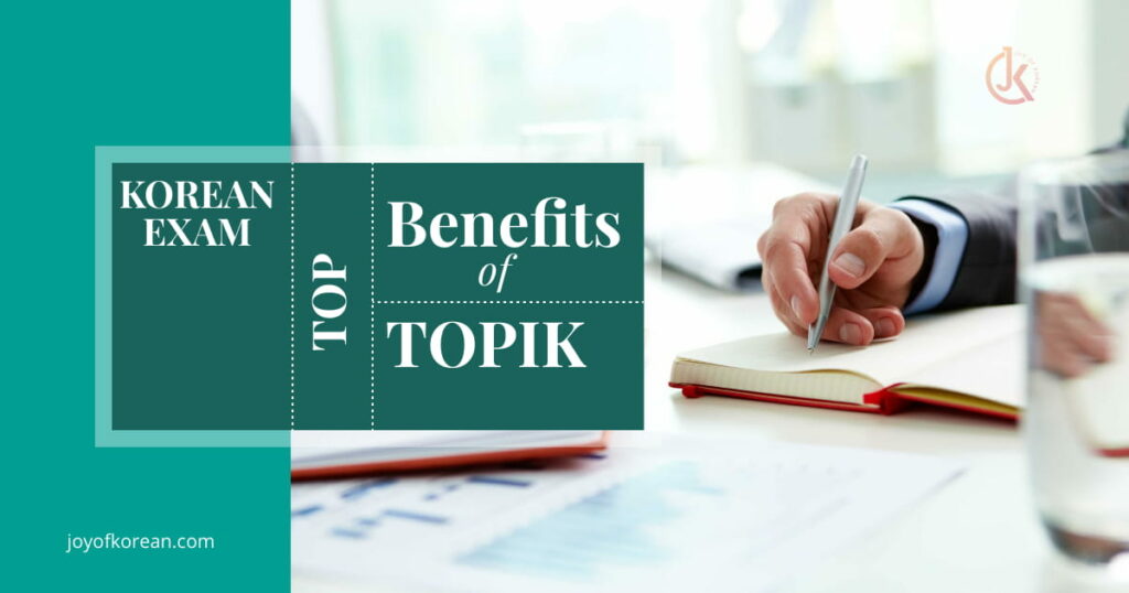 Benefits of TOPIK
