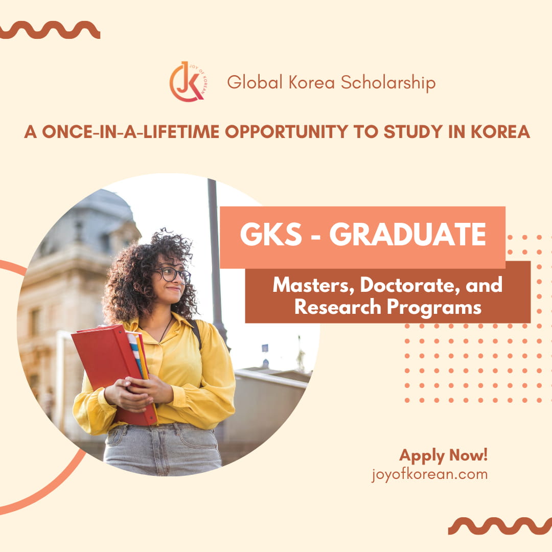 2024 GKS Graduate Fully Funded Global Korea Scholarship