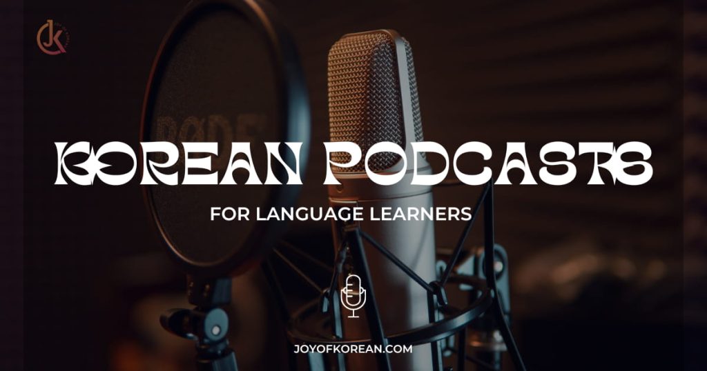 Podcasts for Korean language