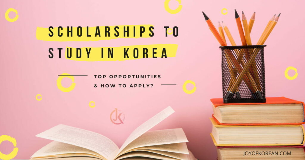 Best scholarship university in Korea