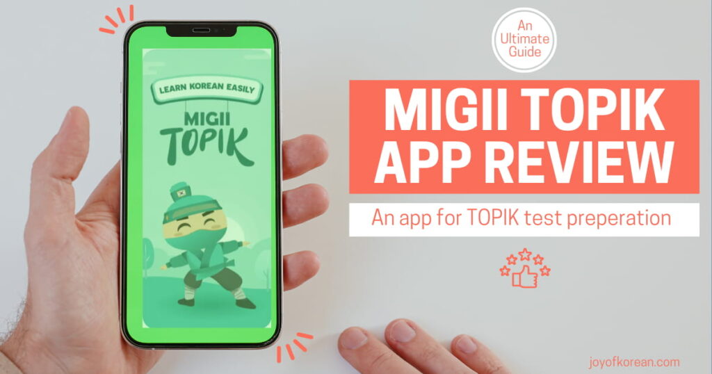 Migii TOPIK Korean App Review 2024: Is it worth your time?